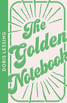 The Golden Notebook: Doris Lessing (Collins Modern Classics) (International Edition) cover image