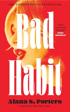 Bad Habit: The Stunning International Bestselling Coming of Age Debut Novel 2024 cover image