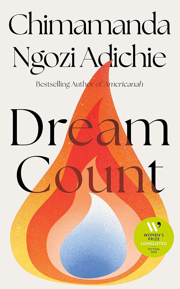 Dream Count: The searing new novel and Number One bestseller; Longlisted for the Women’s Prize for Fiction 2025 cover image