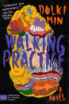 Walking Practice: A Novel cover image