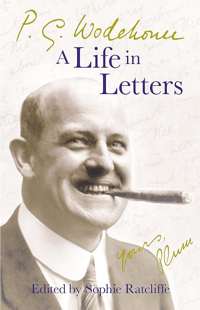 P.G. Wodehouse: A Life in Letters cover image