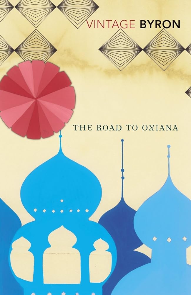The Road To Oxiana cover image