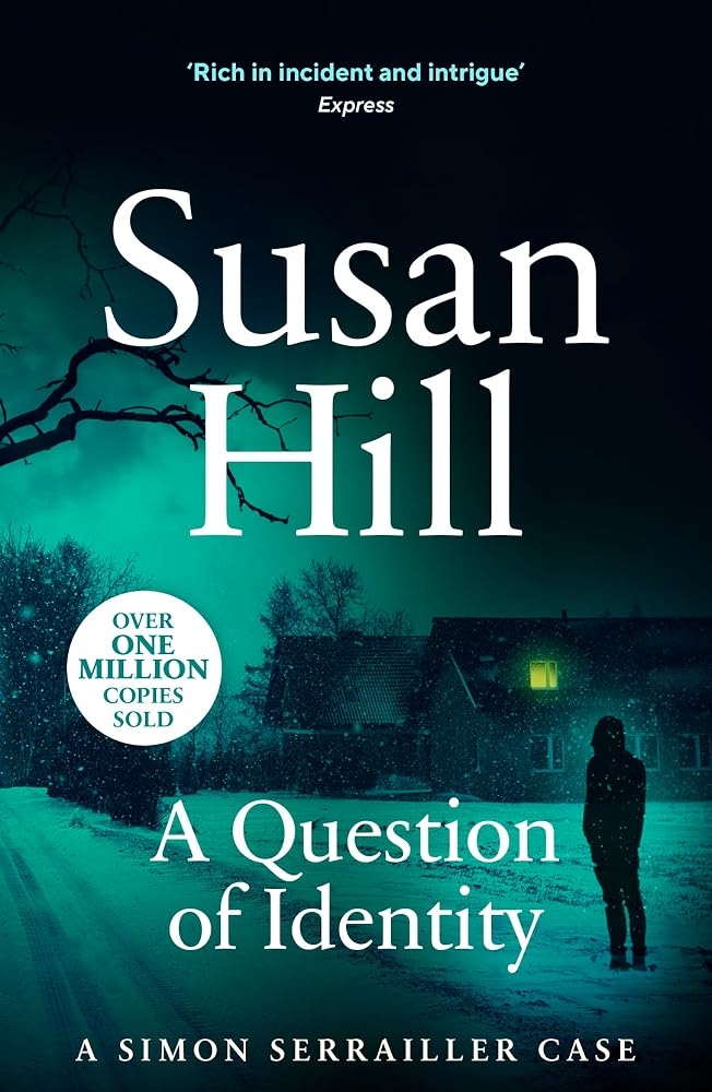 A Question of Identity: Simon Serrailler Book 7 cover image