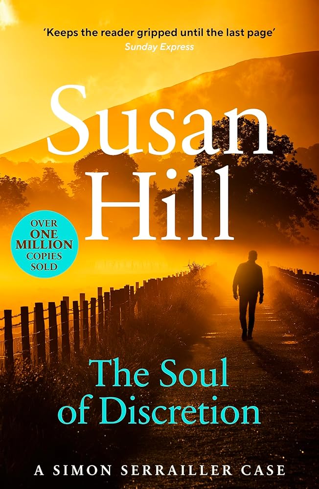The Soul of Discretion: Simon Serrailler Book 8 cover image