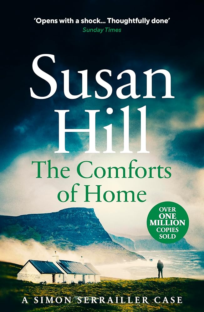 The Comforts of Home: Discover book 9 in the bestselling Simon Serrailler series cover image
