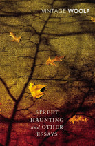 Street Haunting and Other Essays cover image