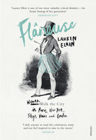 Flaneuse: Women Walk the City in Paris, New York, Tokyo, Venice and London cover image