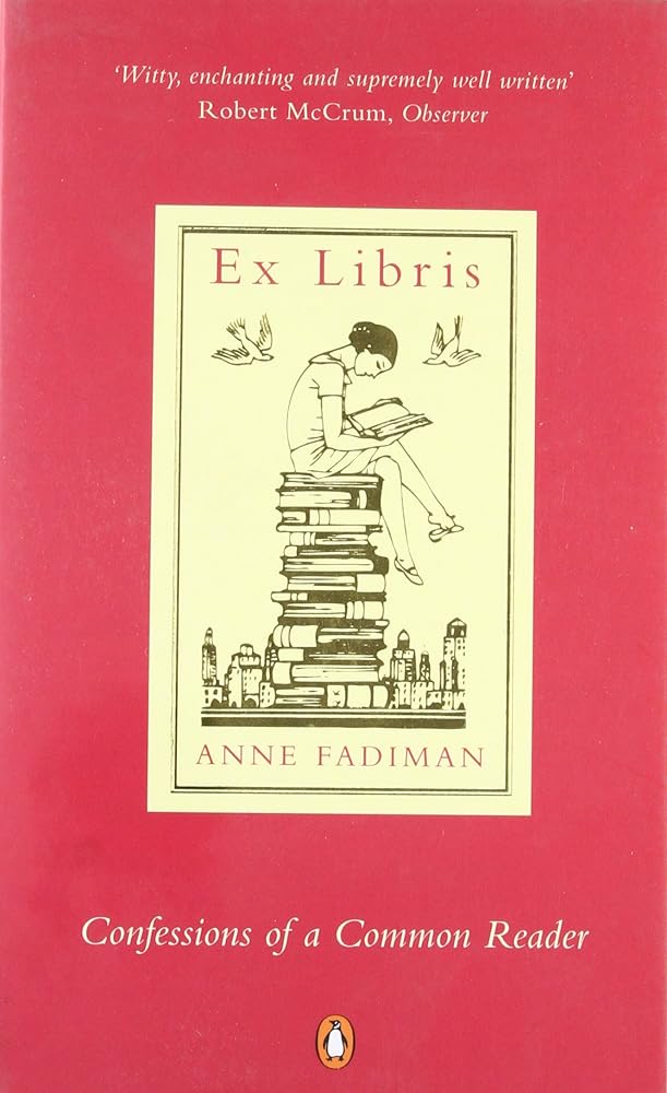Ex Libris: Confessions of a Common Reader cover image