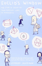 Euclid's Window: The Story of Geometry from Parallel Lines to Hyperspace cover image