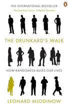 Drunkard's Walk: How Randomness Rules Our Lives cover image