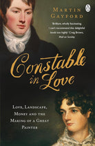 Constable In Love: Love, Landscape, Money and the Making of a Great Painter cover image
