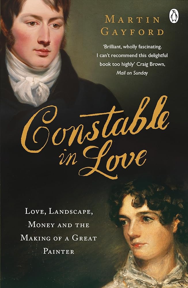 Constable In Love: Love, Landscape, Money and the Making of a Great Painter cover image