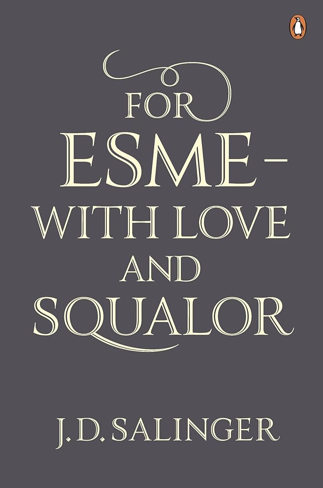 For Esm - With Love and Squalor cover image