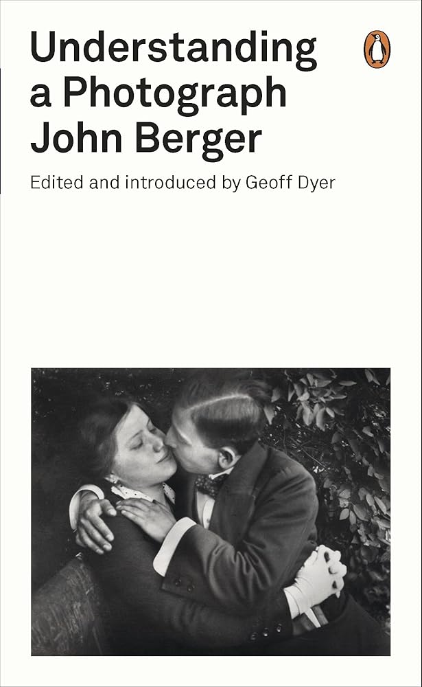 Understanding a Photograph (Penguin Modern Classics) cover image