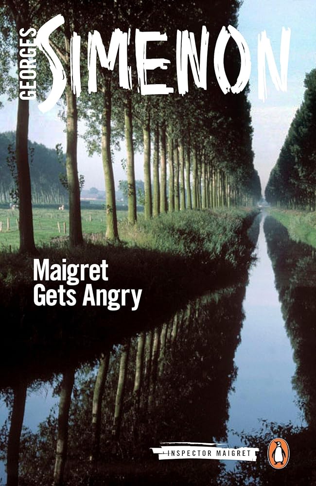 Maigret Gets Angry (Inspector Maigret) cover image
