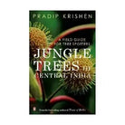 Jungle Trees of Central India [Paperback] [Jan 01, 2014] Krishen; Pradip cover image