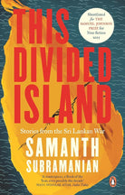 This Divided Island: Stories from the Sri Lankan War cover image