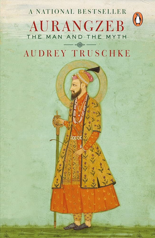 Aurangzeb [Paperback] [Jan 01, 2018] Audrey Truschke cover image