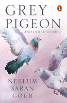 Grey Pigeon And Other Stories cover image