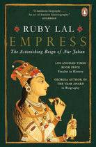 Empress: The Astonishing Reign of Nur Jahan cover image