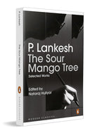 The Sour Mango Tree: Selected Works cover image