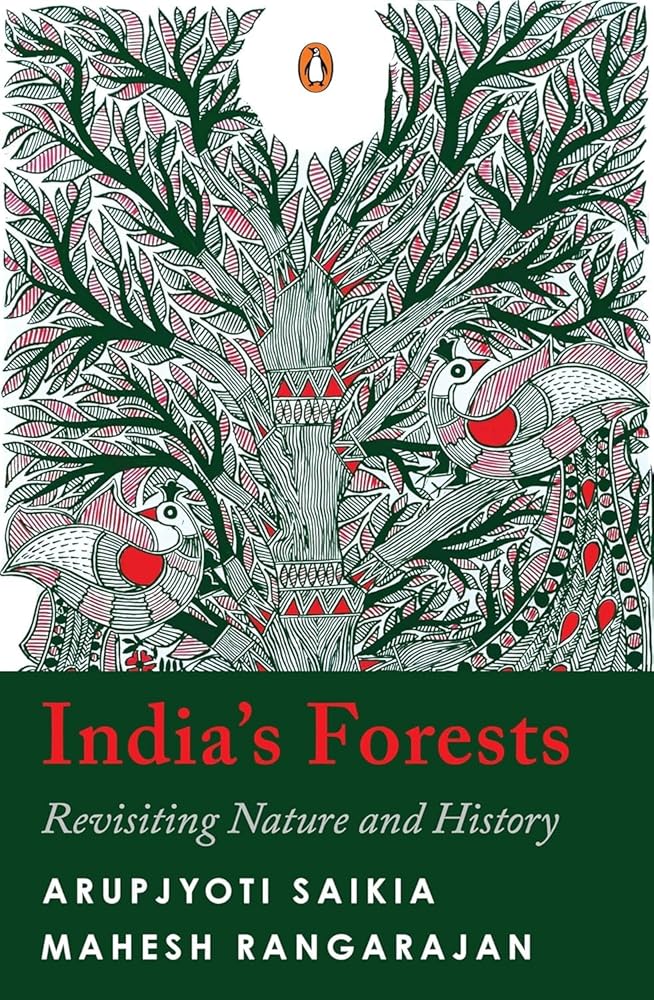 India’s Forests: Revisiting Nature and History cover image