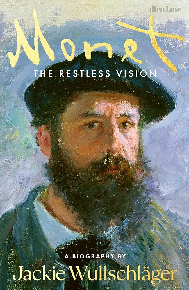 Monet The Restless Vision /anglais cover image