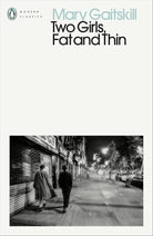 Two Girls, Fat and Thin (Penguin Modern Classics) cover image