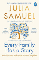 Every Family Has A Story: How to Grow and Move Forward Together cover image
