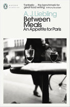 Between Meals An Appetite for Paris /anglais cover image