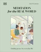 DK Meditation for the Real World Finding Peace in Everyday Life. cover image