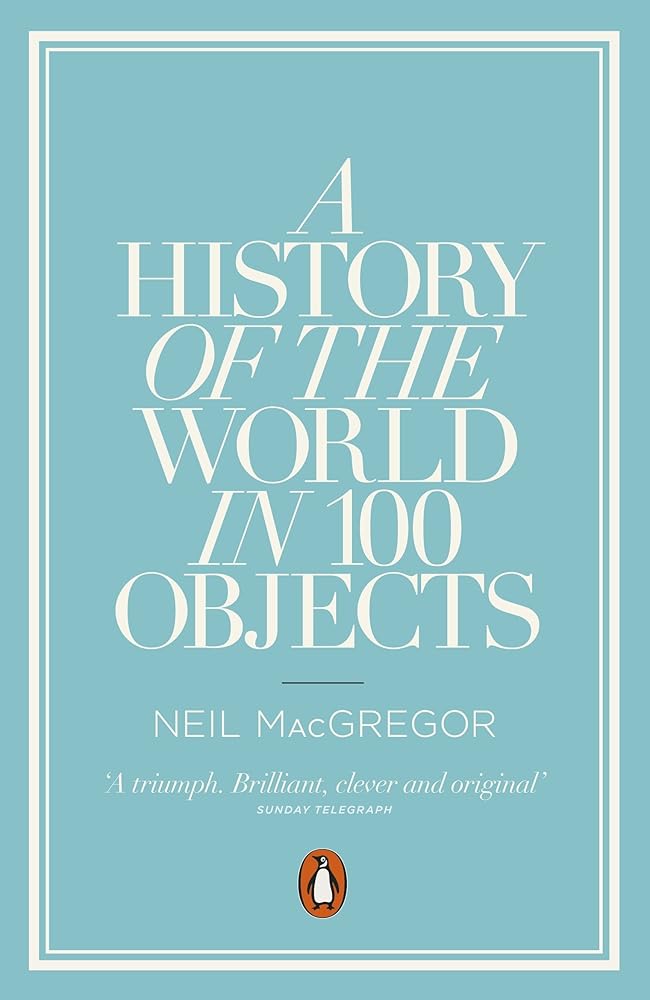 A History of the World in 100 Objects cover image