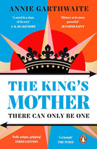 The King's Mother: Four mothers fight for their sons as the Wars of the Roses rage cover image