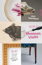 Museum Visits (The Margellos World Republic of Letters) cover image