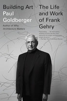 Building Art: The Life and Work of Frank Gehry cover image