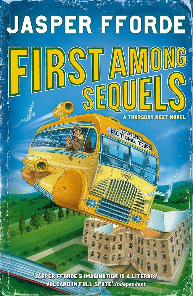 First Among Sequels: Thursday Next Book 5 cover image