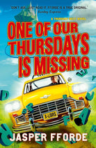 One of our Thursdays is Missing: Thursday Next Book 6 cover image