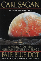 Pale Blue Dot: A Vision of the Human Future in Space cover image