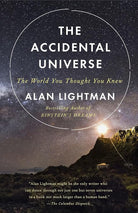 The Accidental Universe: The World You Thought You Knew cover image