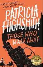 Those Who Walk Away: A Virago Modern Classic (Virago Modern Classics) cover image