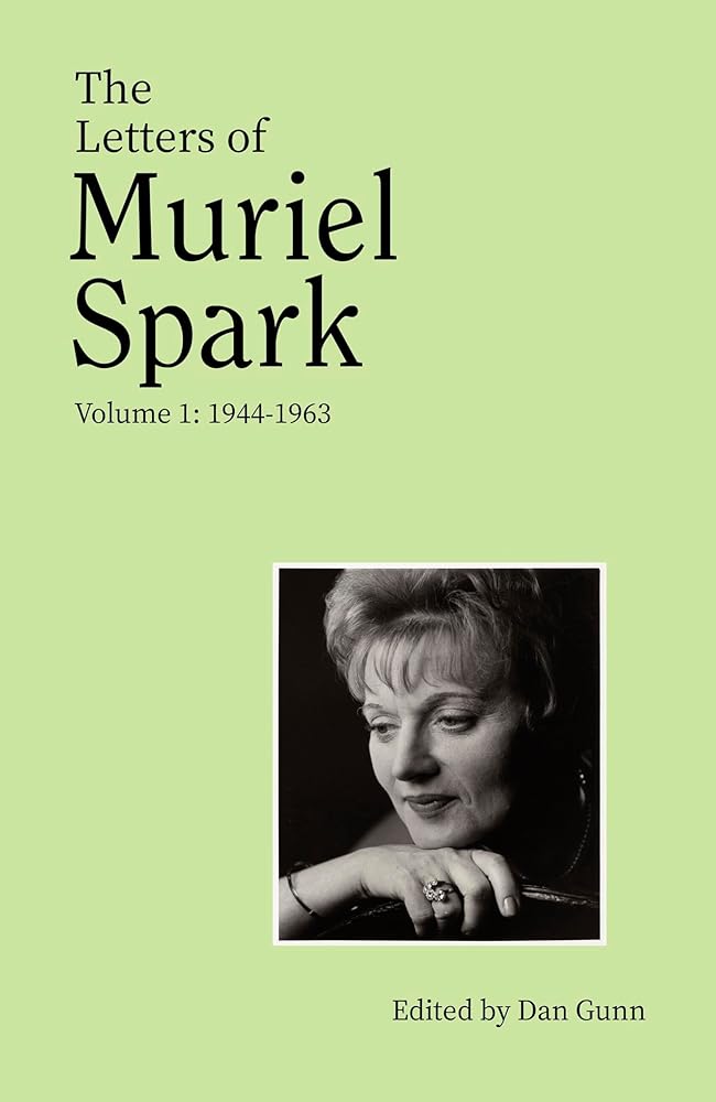 The Letters of Muriel Spark (Volume 1) cover image