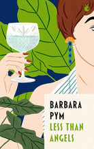 Less Than Angels (Virago Modern Classics) cover image