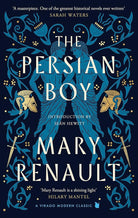 The Persian Boy: A Novel of Alexander the Great: A Virago Modern Classic cover image