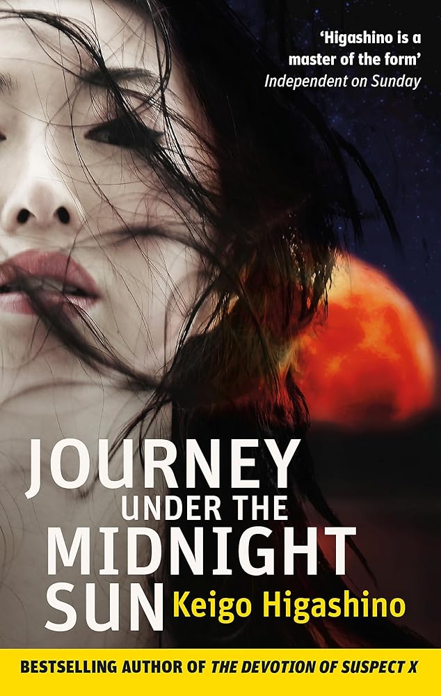 Journey Under the Midnight Sun [Paperback] [Jan 01, 2015] Higashino, Keigo cover image
