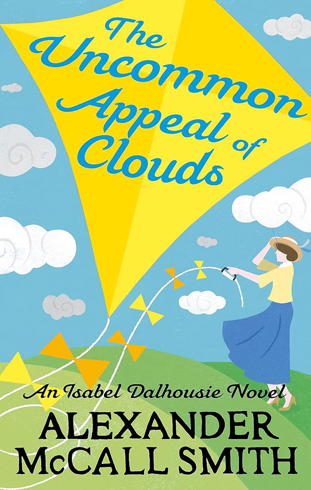 The Uncommon Appeal of Clouds: 9 (Isabel Dalhousie Novels) cover image