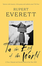 To the End of the World: Travels with Oscar Wilde cover image