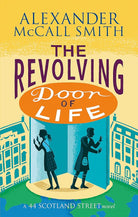 The Revolving Door of Life (44 Scotland Street) [Paperback] [Jan 01, 2012] NA cover image