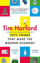 Fifty Things that Made the Modern Economy cover image