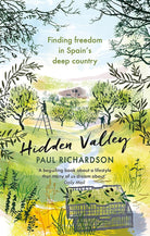 Abacus Hidden Valley Finding freedom in Spains deep country. cover image