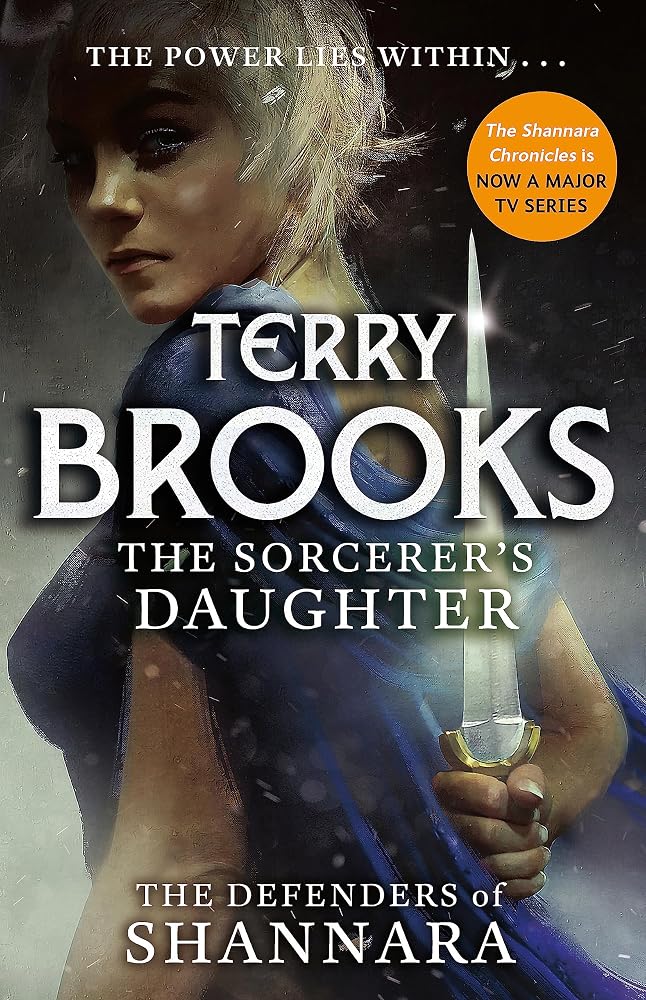 The Sorcerer's Daughter: The Defenders of Shannara cover image